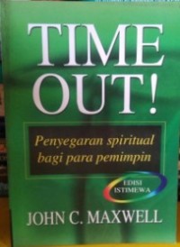 Image of Time Out: Penyegaran Spiritual Bagi para Pemimpin