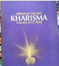 Image of Berbagai Macam Kharisma dalam Satu Roh