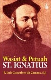 Image of Wasiat & Petuah St. Ignatius