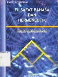Image of Filsafat Bahasa dan Hermeneutik untuk Penelitian Sosial