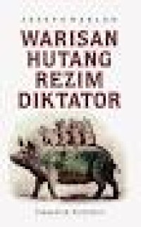 Image of Warisan Hutang Rezim Diktator